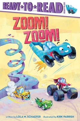 Image for Zoom! Zoom!: Ready-to-Read Ready-to-Go! Zoom! Zoom!: Ready-to-Read Ready-to-Go!