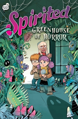 Greenhouse of Horror (3) (Spirited)