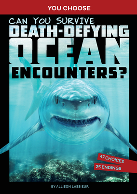 Can You Survive Death-Defying Ocean Encounters: An Interactive Wilderness Adventure
