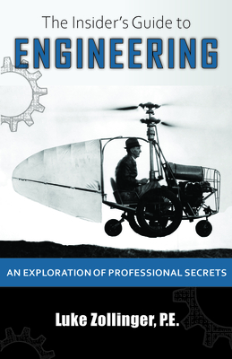 Image for The Insider's Guide to Engineering The Insider's Guide to Engineering