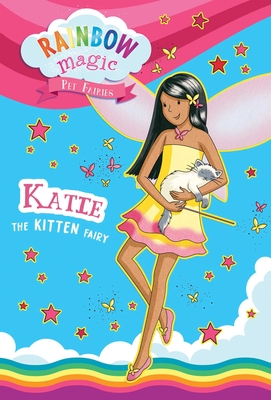 Katie the Kitten Fairy (Rainbow Magic)
