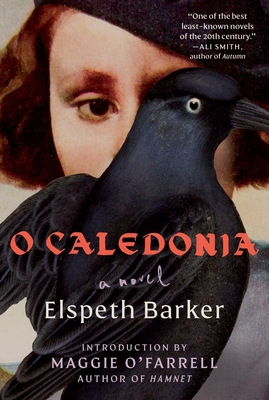 O Caledonia: A Novel