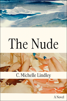 The Nude: A Novel