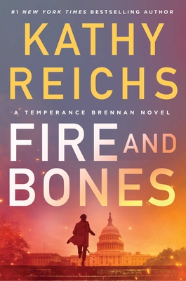 FIRE AND BONES (TEMPERANCE BRENNAN, NO 23)