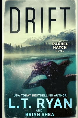 Drift (Rachel Hatch)