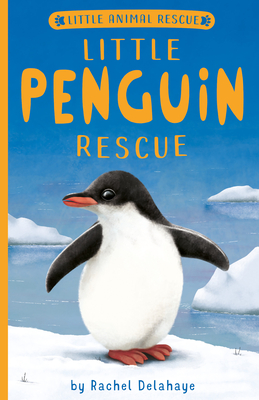 Little Penguin Rescue (Little Animal Rescue)