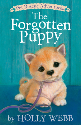 Image for The Forgotten Puppy (Pet Rescue Adventures) The Forgotten Puppy (Pet Rescue Adventures)