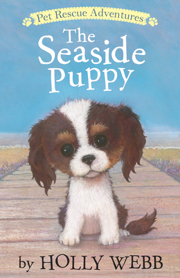 The Seaside Puppy (Pet Rescue Adventures)