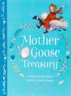 Image for Mother Goose Treasury: A Beautiful Collection of Favorite Nursery Rhymes for Children (Hardcover Storybook Treasury)
