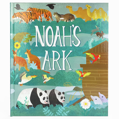 Image for Noah's Ark - 32-Page Hardcover Picture Storybook, Gift for Easter Basket Stuffer, Christmas, Baptism, Communion, and More, Ages 2-8 Noah's Ark - 32-Page Hardcover Picture Storybook, Gift for Easter Basket Stuffer, Christmas, Baptism, Communion, and More, Ages 2-8