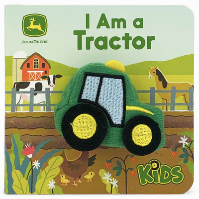 I Am a Tractor (John Deere Finger Puppet Book) (Finger Puppet Book - John Deere)