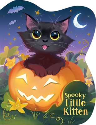 Image for Spooky Little Kitten Halloween Cat-Shaped Board Book Spooky Little Kitten Halloween Cat-Shaped Board Book