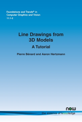Line Drawings from 3D Models. a Tutorial (Foundations and Trends in Computer Graphics and Vision 32)