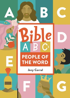 Image for Bible ABCs: People of the Word Bible ABCs: People of the Word