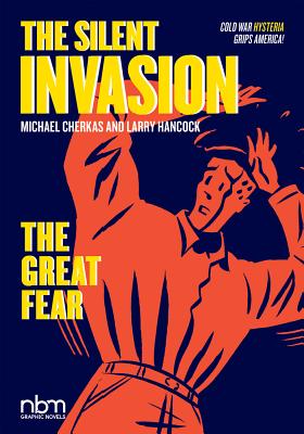The Silent Invasion, The Great Fear (2)