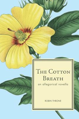 The Cotton Breath