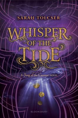 Whisper of the Tide (Song of the Current)
