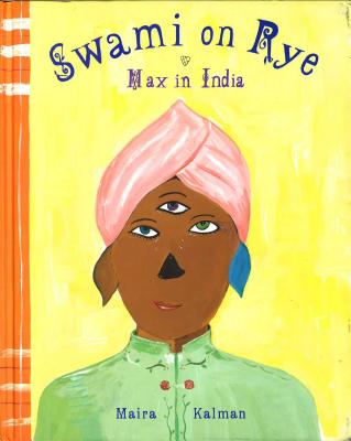 Swami on Rye: Max in India