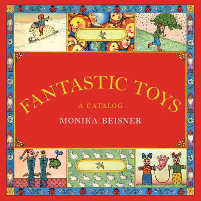 Image for Fantastic Toys: A Catalog