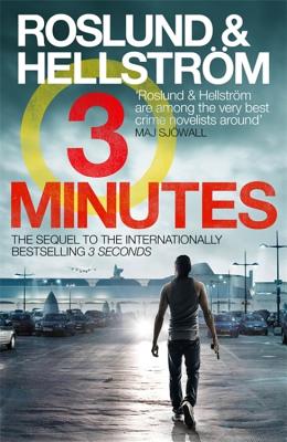 Three Minutes (A Ewert Grens Thriller, 6)
