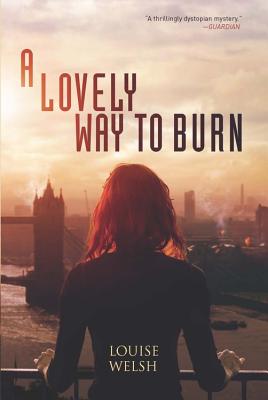 A Lovely Way To Burn