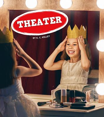 Image for Theater (Field Trips, Let's Go!)