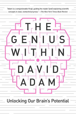 Genius Within: Unlocking Your Brain's Potential