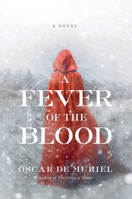 Image for A Fever of the Blood: A Novel (A Frey & McGray Mystery) A Fever of the Blood: A Novel (A Frey & McGray Mystery)