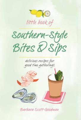Image for Little Book of Southern Style: Sips & Bites