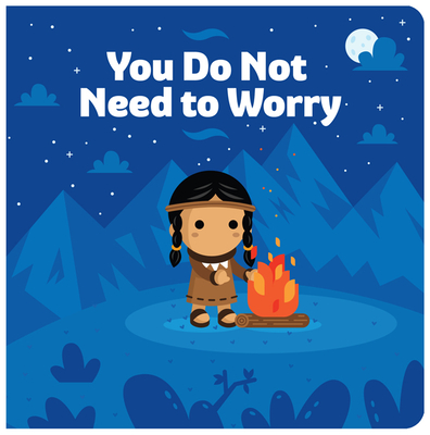 Image for You Do Not Need to Worry You Do Not Need to Worry