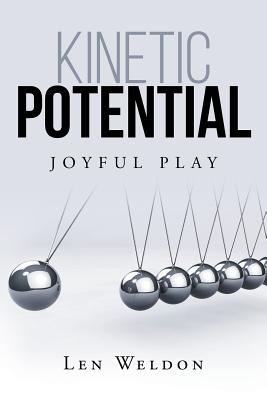Image for Kinetic Potential: Joyful Play