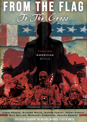 From the Flag to the Cross: Fascism American Style