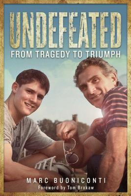 Image for Undefeated: From Tragedy to Triumph Undefeated: From Tragedy to Triumph