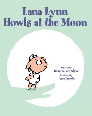 Lana Lynn Howls At The Moon - Signed 1st Printing