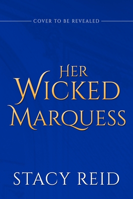 Her Wicked Marquess (The Sinful Wallflowers, 2)
