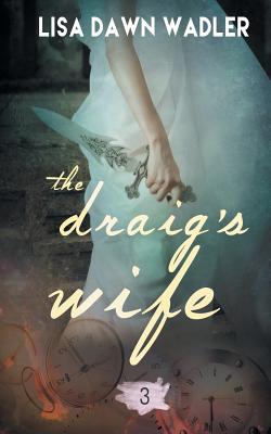 The Draig's Wife Image for The Draig's Wife
