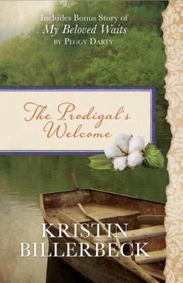 Image for The Prodigal's Welcome: Includes Bonus Story of My Beloved Waits by Peggy Darty