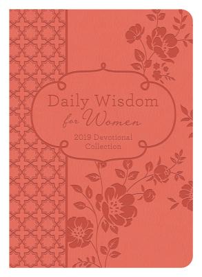 Image for Daily Wisdom for Women 2019 Devotional Collection Daily Wisdom for Women 2019 Devotional Collection