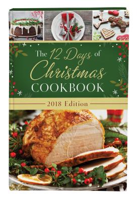 Image for The 12 Days of Christmas Cookbook 2018 The 12 Days of Christmas Cookbook 2018