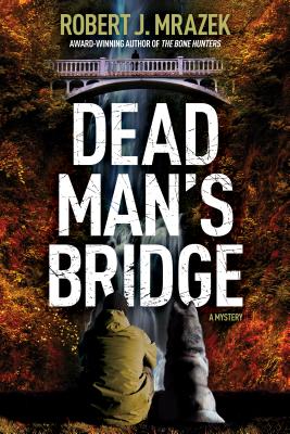 Dead Man's Bridge: A Jake Cantrell Mystery