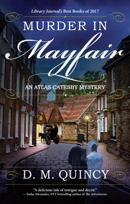 Image for Murder in Mayfair: An Atlas Catesby Mystery Murder in Mayfair: An Atlas Catesby Mystery