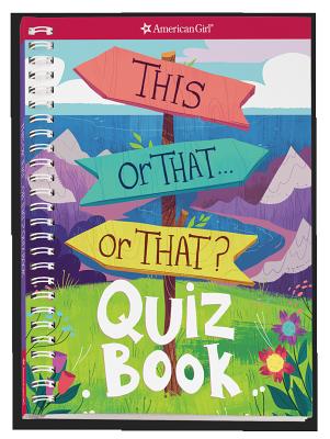 Image for This or That . . . or That?: Quiz Book
