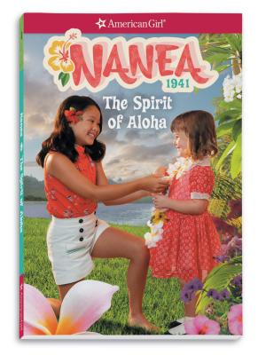 Image for Nanea: The Spirit of Aloha (American Girl Historical Characters)