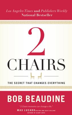 Image for 2 Chairs: The Secret That Changes Everything