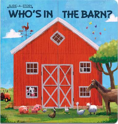 Image for Slide-a-Story: Who's in the Barn Slide-a-Story: Who's in the Barn