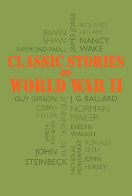 Classic Stories of World War II (Word Cloud Classics)