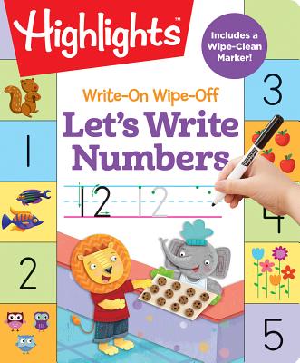Image for Write-On Wipe-Off Let's Write Numbers (Highlights Write-On Wipe-Off Fun to Learn Activity Books)