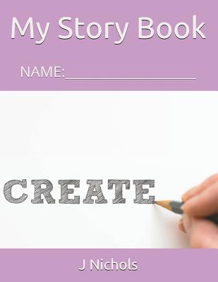 My Story Book: Name: