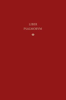 Liber Psalmorum: The Vulgate Latin Psalter