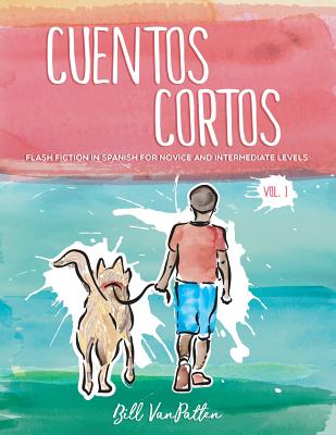 Cuentos cortos Volume 1 (Spanish Edition)